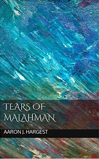 Tears of mahalon